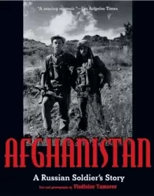 Image of Afghanistan : A Russian Soldier's Story