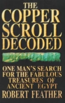 Image of The Copper Scroll Decoded by Robert Feather Paperback
