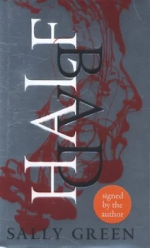 Image of Half Bad by Sally Green Hardback