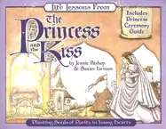 Image of life lessons from the princess and the kiss