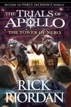 Image of The tower of Nero by Rick Riordan