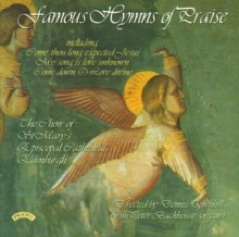 Image of Famous Hymns of Praise (Chr of St. Mary's, Townhill) CD / Album