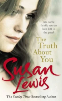 Image of The Truth about You by Susan Lewis Hardback