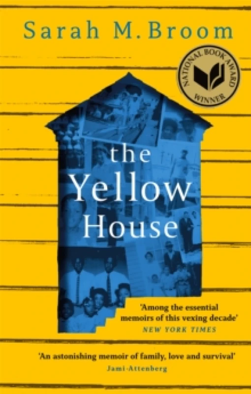 Image of The Yellow House : WINNER OF THE NATIONAL BOOK AWARD FOR NONFICTION Paperback / softback