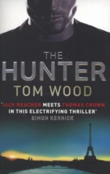Image of The Hunter by Tom Wood Paperback