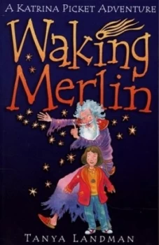 Image of Waking Merlin by Tanya Landman and Thomas Taylor Book