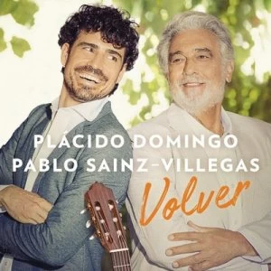 Image of Placido Domingo/Pablo Sainz-Villegas Volver by Placido Domingo CD Album