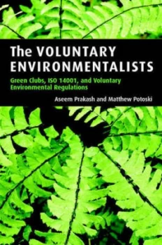 Image of The Voluntary Environmentalists by Aseem Prakash Paperback