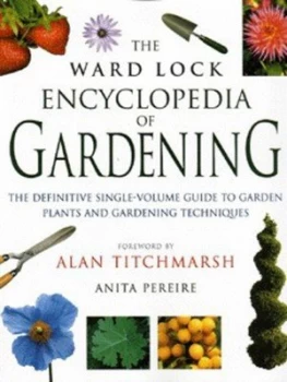Image of The Ward Lock Encyclopedia of Practical Gardening by Anita Pereire and a Descat Paperback