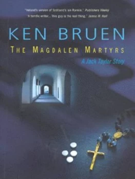 Image of The Magdalen Martyrs by Ken Bruen Paperback