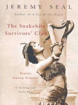 Image of The Snakebite Survivors Club by Jeremy Seal Paperback