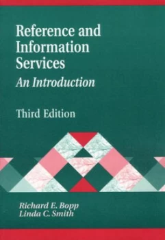 Image of Reference and Information Services by Richard E Bopp Paperback