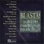 image of Various Artists - Blasta (The Irish Traditional Music Special - A Gael Linn Sampler)