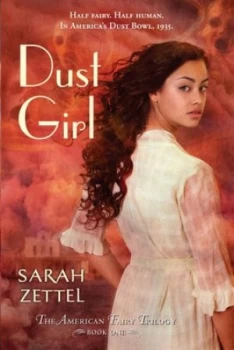 Image of Dust Girl by Sarah Zettel Book