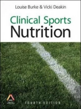 Image of Clinical Sports Nutrition by Louise Burke Paperback