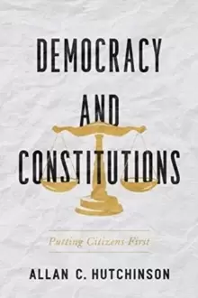 Image of Democracy and Constitutions : Putting Citizens First