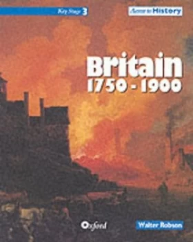 Image of Britain 1750-1900 by Walter Robson Paperback