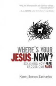 Image of Wheres Your Jesus Now by Karen Spears Zacharias Paperback