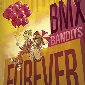 Image of Bmx Bandits - BMX Bandits Forever CD