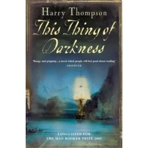 Image of This Thing of Darkness by Harry Thompson (Paperback, 2006)