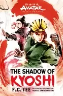 Image of avatar the last airbender the shadow of kyoshi