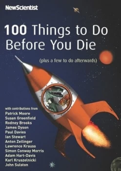 Image of 100 Things to Do before You Die by Valerie Jamieson and Liz Else and Rodney Brooks Paperback