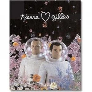 Image of pierre Et Gilles Double Je 1976-2007 by Paul Ardenne and Pierre Et Gilles Hardback