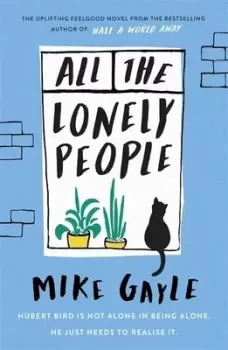 Image of All the lonely people by Mike Gayle
