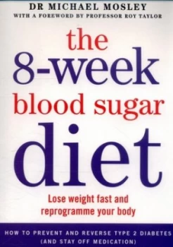 Image of The 8-Week Blood Sugar Diet by Michael Mosley Paperback
