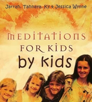 Image of Meditations for Kids by Kids by Jarrah Wynne Hardback