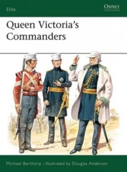 Image of Queen Victorias Commanders by Michael Barthorp Paperback