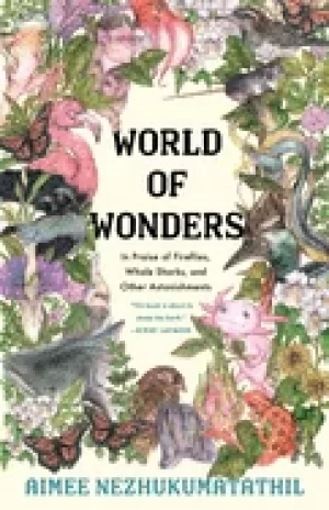 Image of world of wonders in praise of fireflies whale sharks and other astonishment