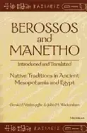 Image of berossos and manetho introduced and translated native traditions in ancient
