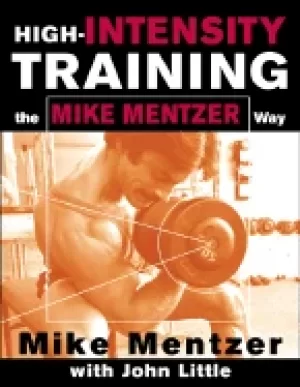 Image of high intensity training the mike mentzer way