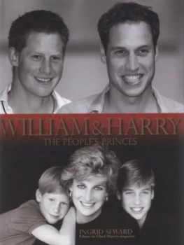 Image of William and Harry by Ingrid Seward Hardback