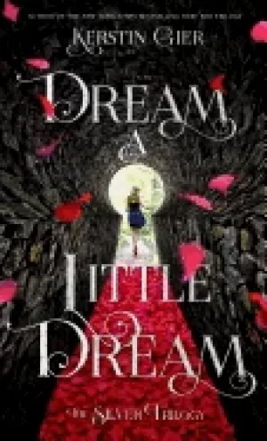 Image of dream a little dream the silver trilogy