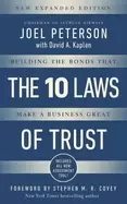 Image of 10 laws of trust expanded edition building the bonds that make a business g