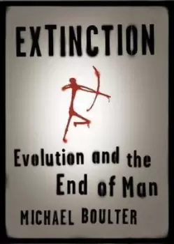 Image of Extinction by Michael Boulter