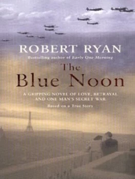 Image of The Blue Noon by Robert Ryan Paperback