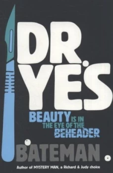 Image of Dr. Yes by Bateman Paperback