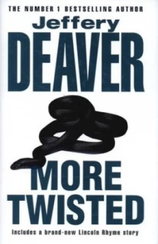 Image of More Twisted by Jeffery Deaver Hardback