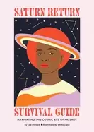 Image of saturn return survival guide navigating this cosmic rite of passage