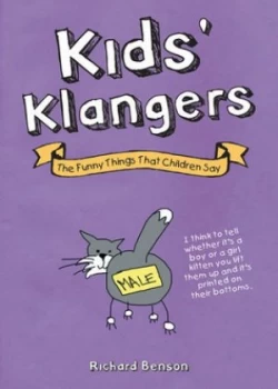 Image of Kids Klangers by Richard Benson Paperback