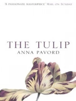 Image of The Tulip by Anna Pavord Paperback