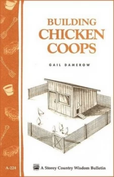 Image of Building Chicken Coops by Gail Damerow
