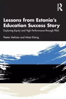 Image of Lessons from Estonia's Education Success Story : Exploring Equity and High Performance through PISA