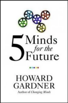 Image of Five Minds for the Future by Howard Gardner Paperback