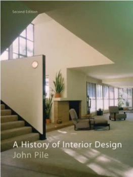 Image of A History of Interior Design by John Pile Hardback