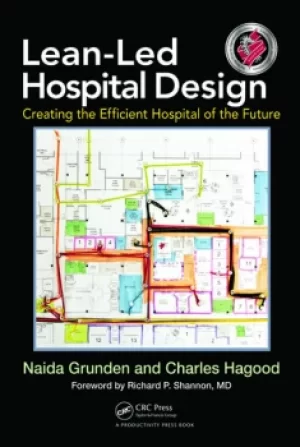 Image of Lean-Led Hospital DesignCreating the Efficient Hospital of the Future