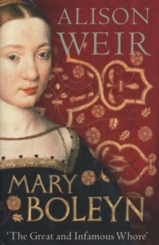 Image of Mary Boleyn by Alison Weir Hardback